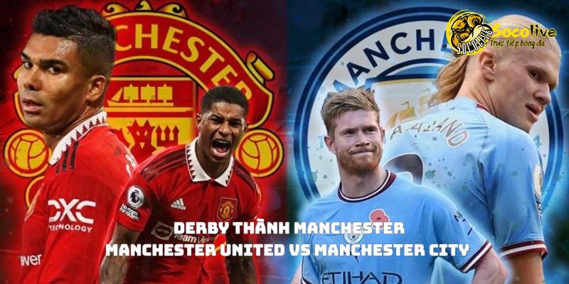 Derby thành Manchester